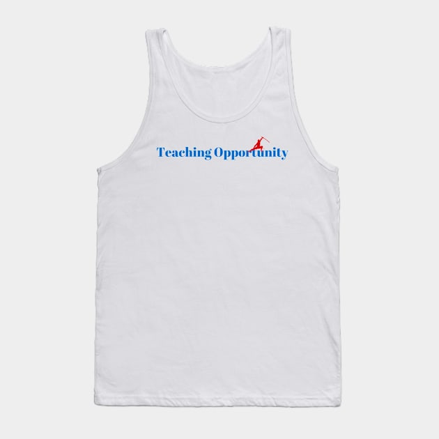 Master Teaching Opportunity Ninja Tank Top by ArtDesignDE